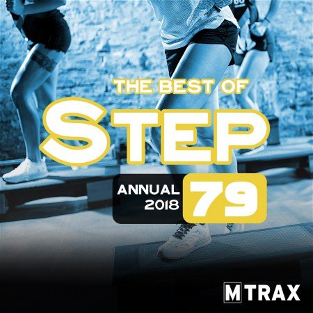 STEP 79 - BEST OF ANNUAL 2018 - DOWNLOAD