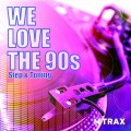 WE LOVE THE 90S - DOWNLOAD