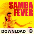SAMBA FEVER - DOWNLOAD