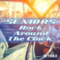 SENIORS ROCK AROUND THE CLOCK - DOWNLOAD