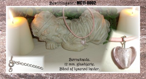 MC11 - b�rnek�der - lyser�dt 12 mm. hjerte