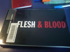 Flesh & blood