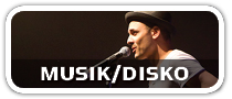 MUSIK/DISKO